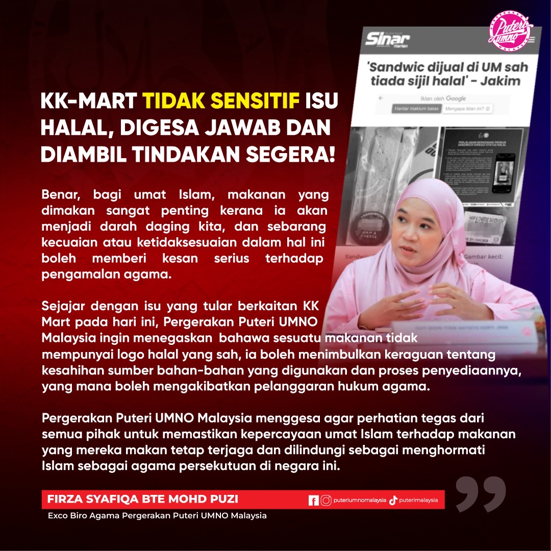 KK Mart Tidak Sensitif Isu Halal … Perlu Langkah Dan Tindakan Segera – Puteri UMNO