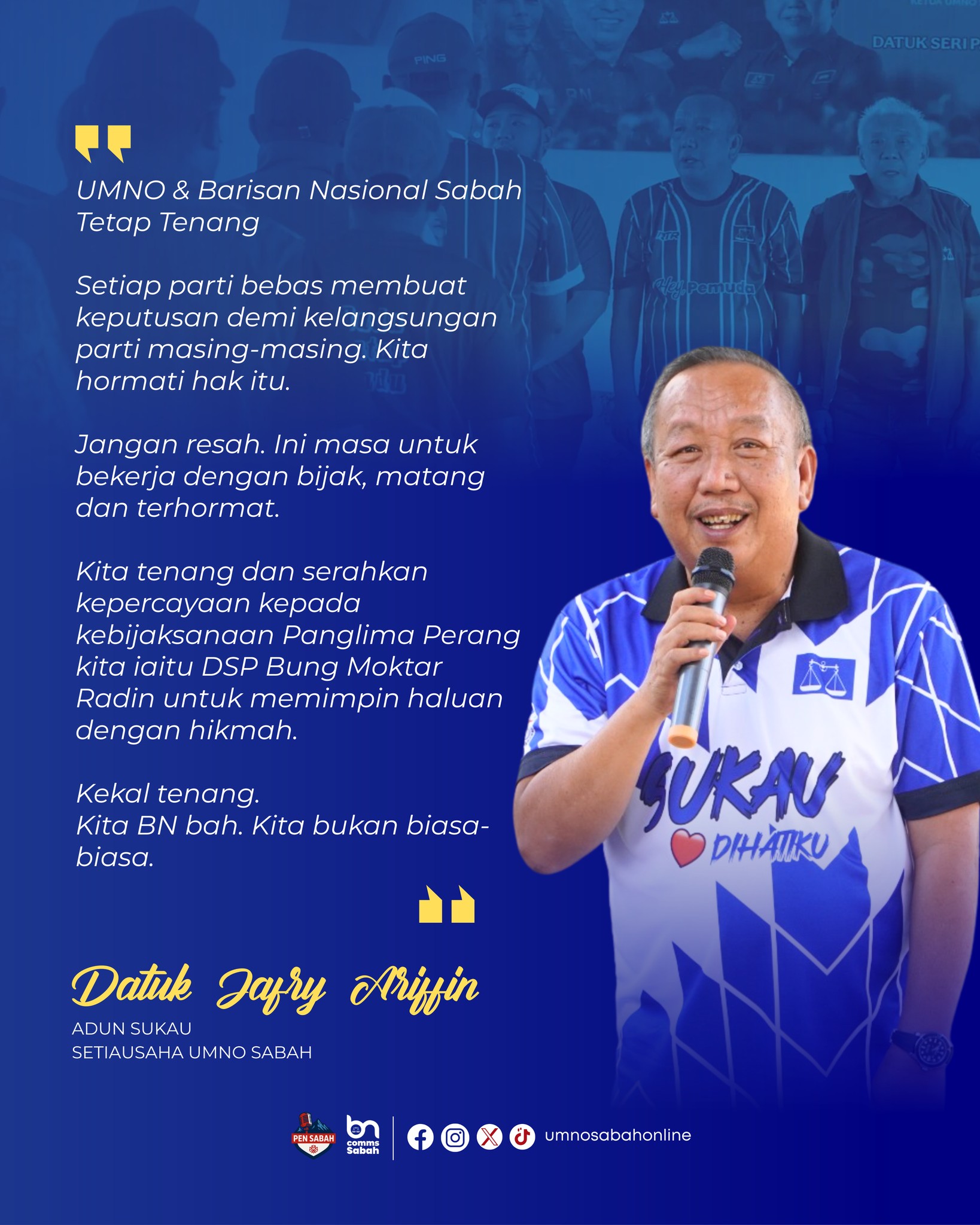 UMNO/BN Sabah Tenang Hadapi Spekulasi Politik, Fokus Terus Kepada Rakyat