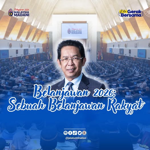 Belanjawan 2026 Bukti Keprihatinan Kerajaan, Selaras Dengan Agenda Rakyat – Jalaluddin
