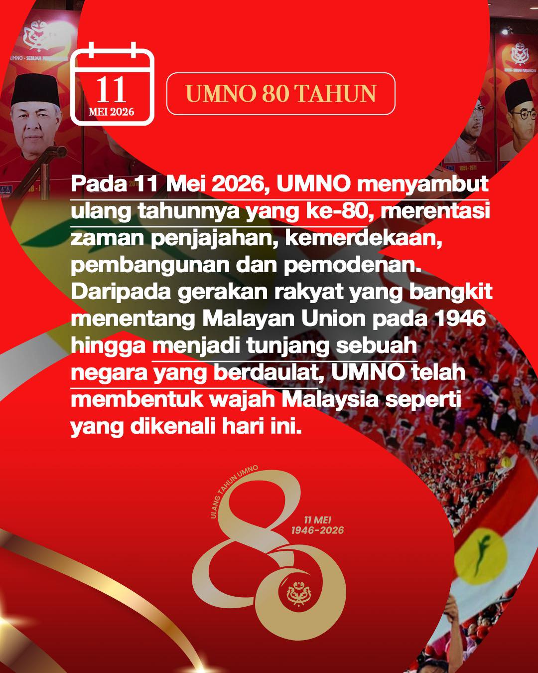 UMNO Genap 80 Tahun, Perjuangan Tidak Pernah Terhenti – Ahmad Zahid