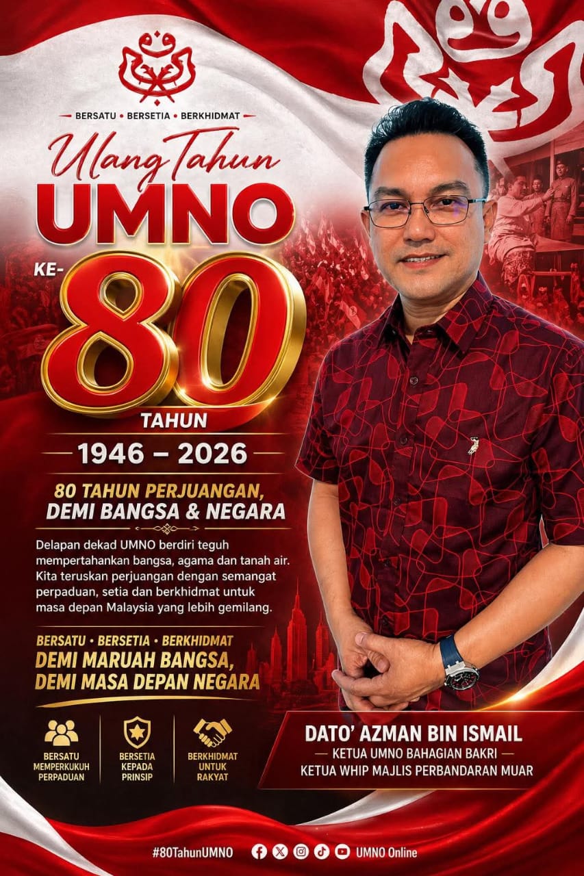 Lapan Dekad Berjuang, UMNO Tidak Pernah Luntur Demi Rakyat – Azman Ismail