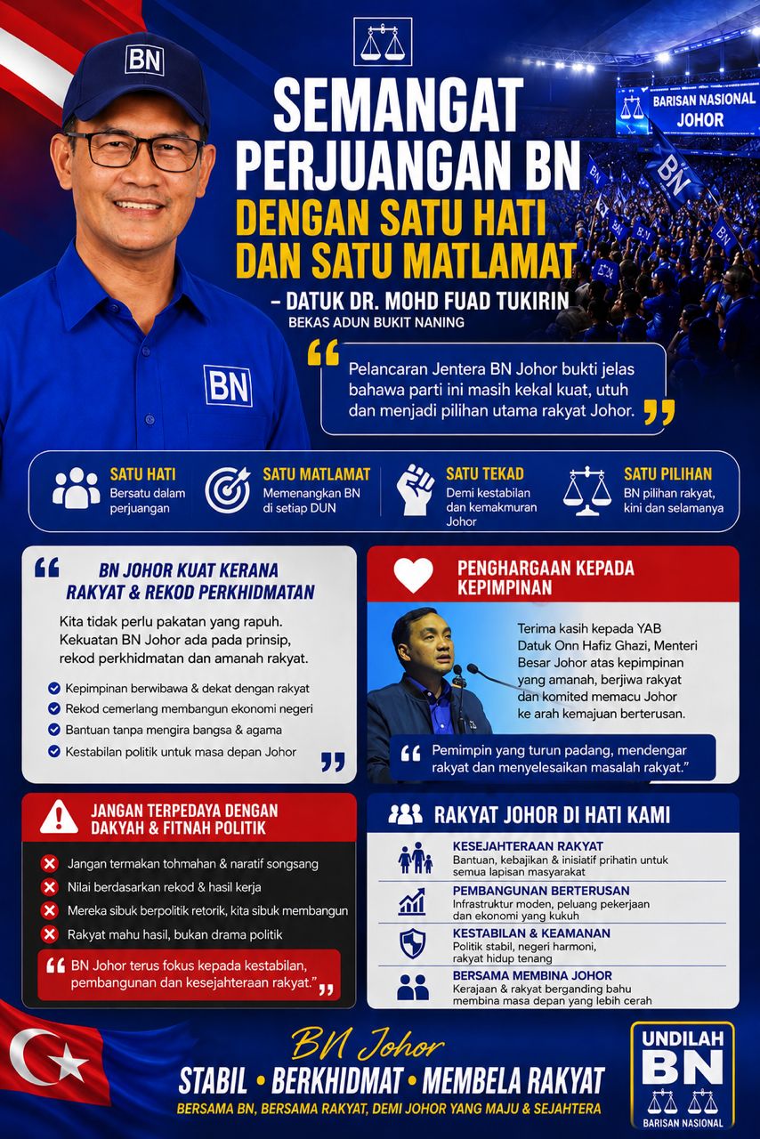Semangat Perjuangan BN Terus Menyala Dengan Satu Hati, Satu 