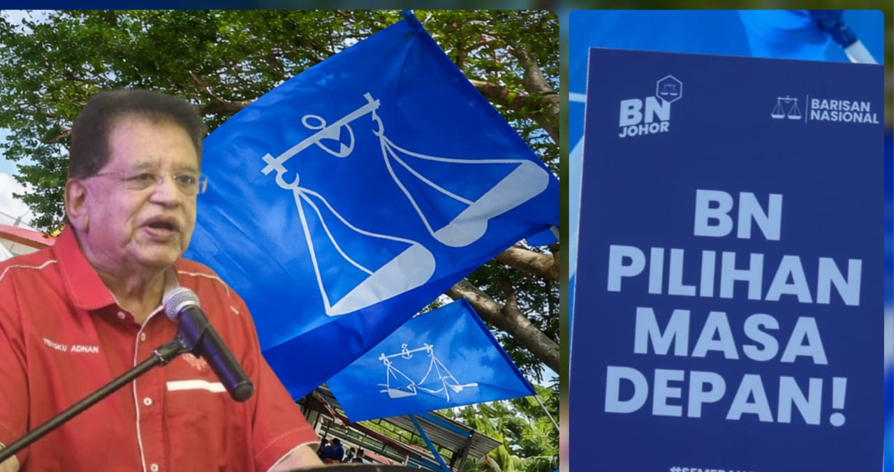 Undi BN, Teruskan Maju Johor Untuk Rakyat – Tengku Adnan